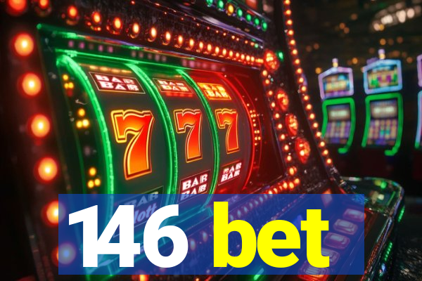 146 bet